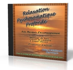 CD relaxation psychosomatique profonde dirigée par Didier Pénissard - Relaxologue