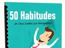 50 habitudes de Ceux qui Réussissent ce qu’ils Entreprennent pdf 50 habitudes du succès