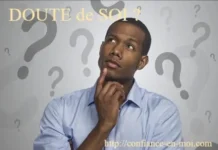 S’il vous arrive de « douter de soi » … Lisez ceci Douter de moi